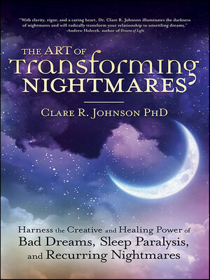 cover image of The Art of Transforming Nightmares